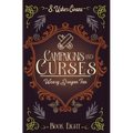 Campaigns and Curses: A Cozy Fantasy Novel