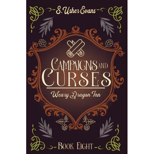 Campaigns and Curses: A Cozy Fantasy Novel