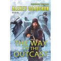 The Way of the Outcast (Mirror World Book #3)