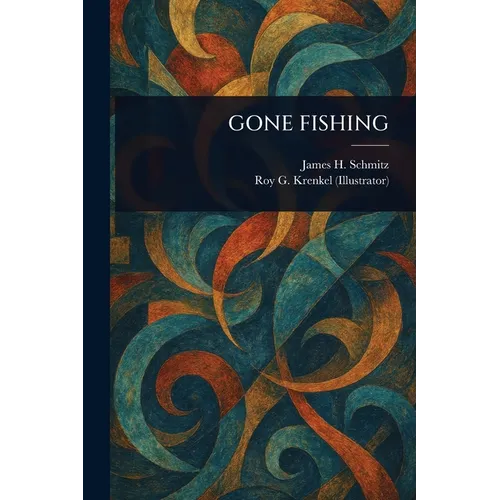 Gone Fishing