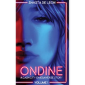 Ondine: Vol 1 A Cash City Omegaverse Story