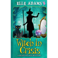 Witch in a Crisis