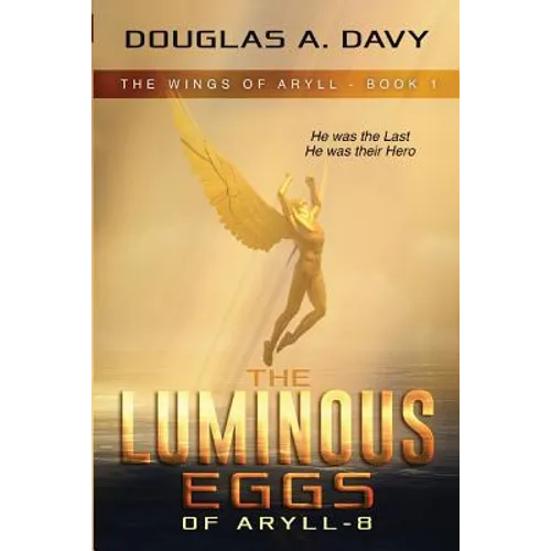 The Luminous Eggs of Aryll-8