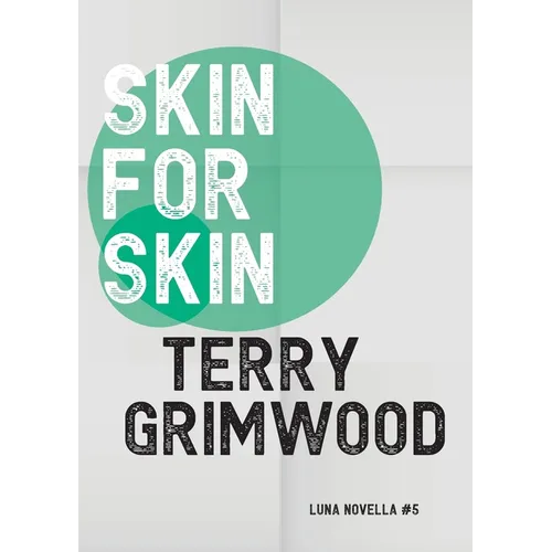 Skin for Skin