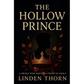 The Hollow Prince