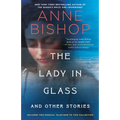 The Lady in Glass and Other Stories