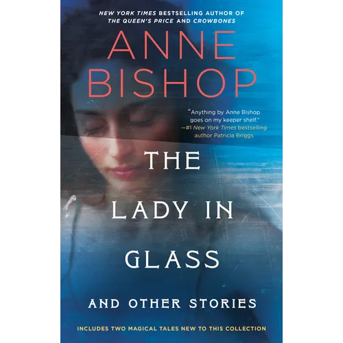 The Lady in Glass and Other Stories