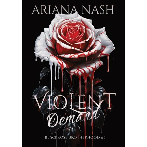 Violent Demand