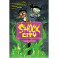 Shock City: A Graphic Novel