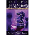 Death's Dark Shadows: Book Three of the Hallowed Treasures Saga