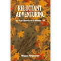 Reluctant Adventuring: A Large Quest For A Moody Cat