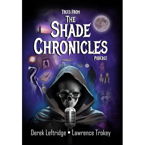 Tales from The Shade Chronicles Podcast