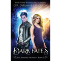 Dark Fates: The Vampire Prophecy Book 1