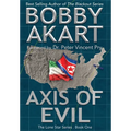 Axis of Evil: Post Apocalyptic Emp Survival Fiction