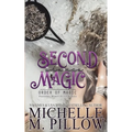 Second Chance Magic: A Paranormal Women's Fiction Romance Novel