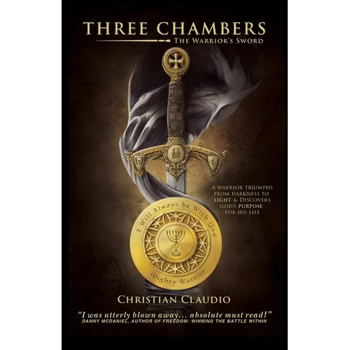 Three Chambers: The Warrior's Sword