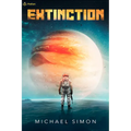 Extinction: A Military Sci-Fi Thriller