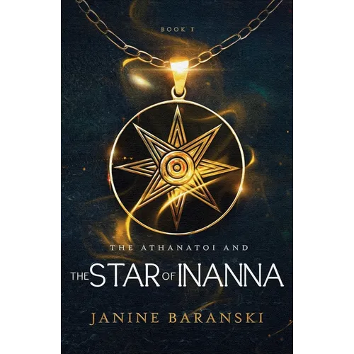 The Athanatoi and the Star of Inanna
