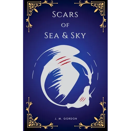 Scars of Sea & Sky