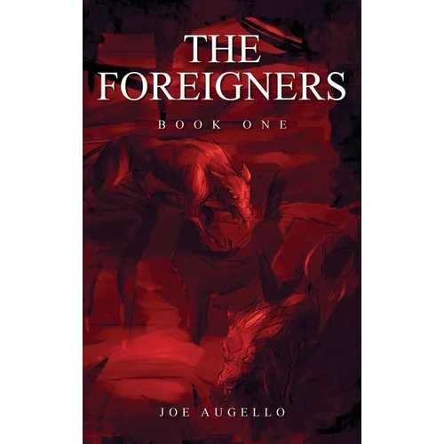 The Foreigners: Book One