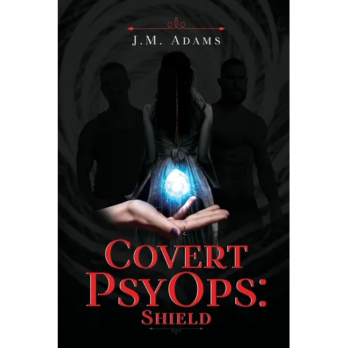 Covert PsyOps: Shield