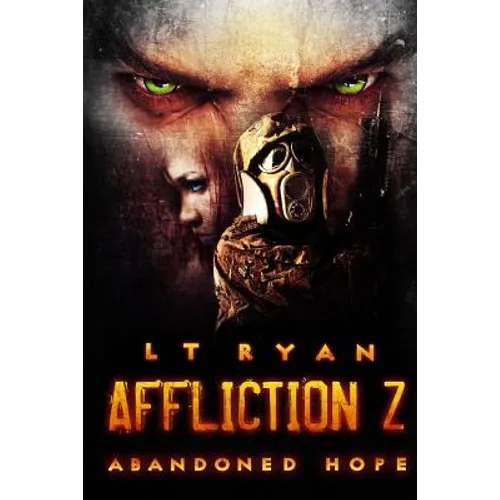 Affliction Z: Abandoned Hope