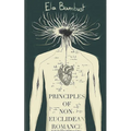 Principles Of Non-Euclidean Romance