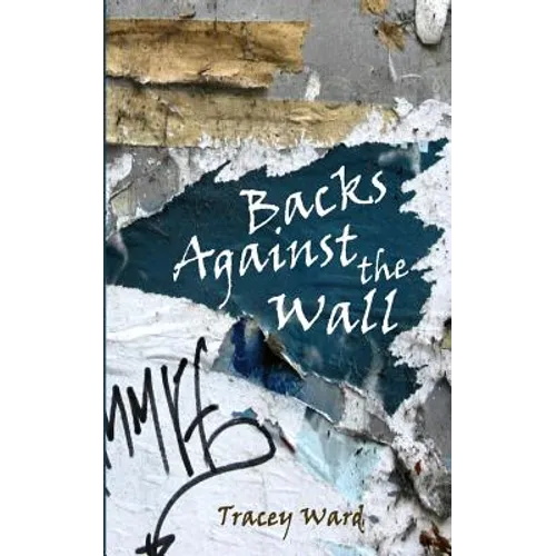 Backs Against the Wall
