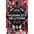 Incomplete Solutions