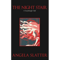 The Night Stair: A Sourdough Tale