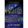 Twisted Shadows: Book 2 in a Slow Burn Gay Paranormal Romance Trilogy
