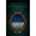 Gabriel Chronicles: Origins