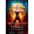 The Ferocious Force