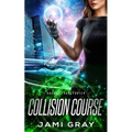 Collision Course