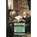Rosa Alchemica, The Tables of the Law and The Adoration of the Magi: Esoteric Classics: Occult Fiction