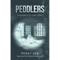 Peddlers: A Futuristic Love Story