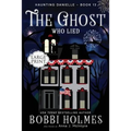 The Ghost who Lied