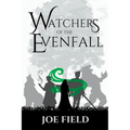 Watchers of the Evenfall