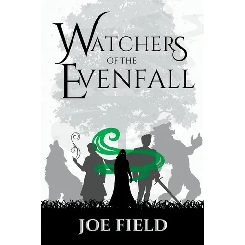 Watchers of the Evenfall