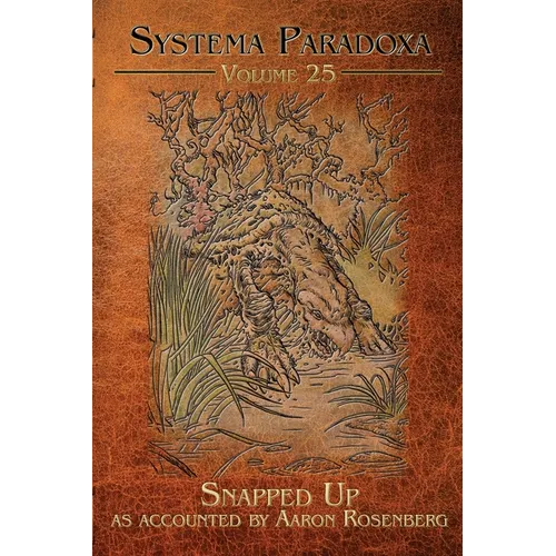 Snapped Up: A Tale of the Beast of Busco