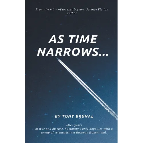 As Time Narrows