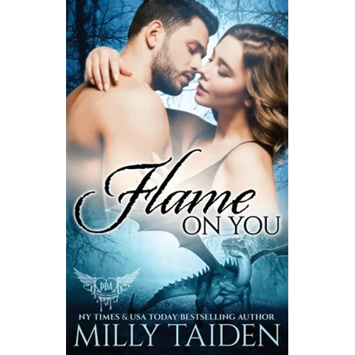 Flame on You