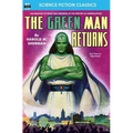 The Green Man Returns