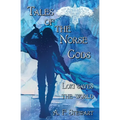 Tales of the Norse Gods: Loki Saves the World