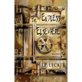 The Endless Elsewhere: Volume I