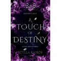 A Touch of Destiny