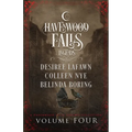 Legends of Havenwood Falls Volume Four