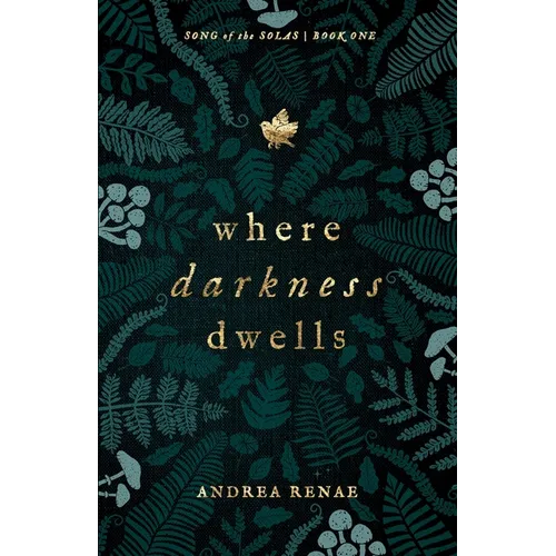 Where Darkness Dwells