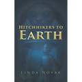 Hitchhikers to Earth