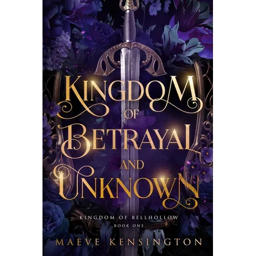 Kingdom of Betrayal and Unknown